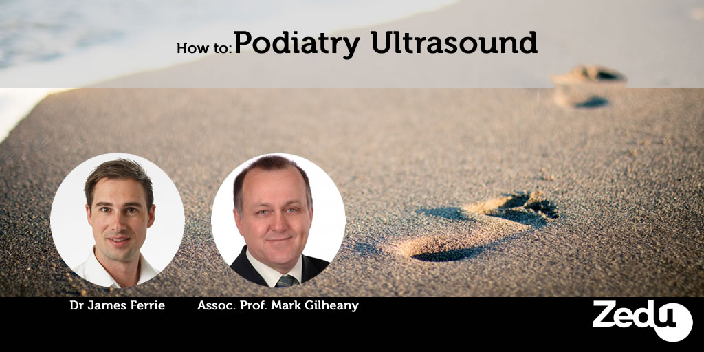Zedu Coaching Corner - Podiatry Ultrasound