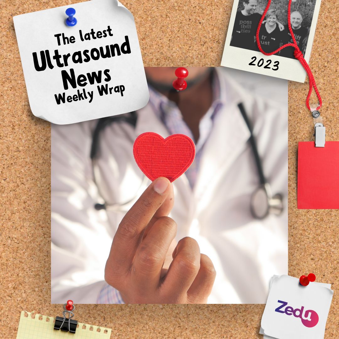 The Zedu weekly wrap - bringing together the best in free ultrasound news, views and opinions from across the internet.