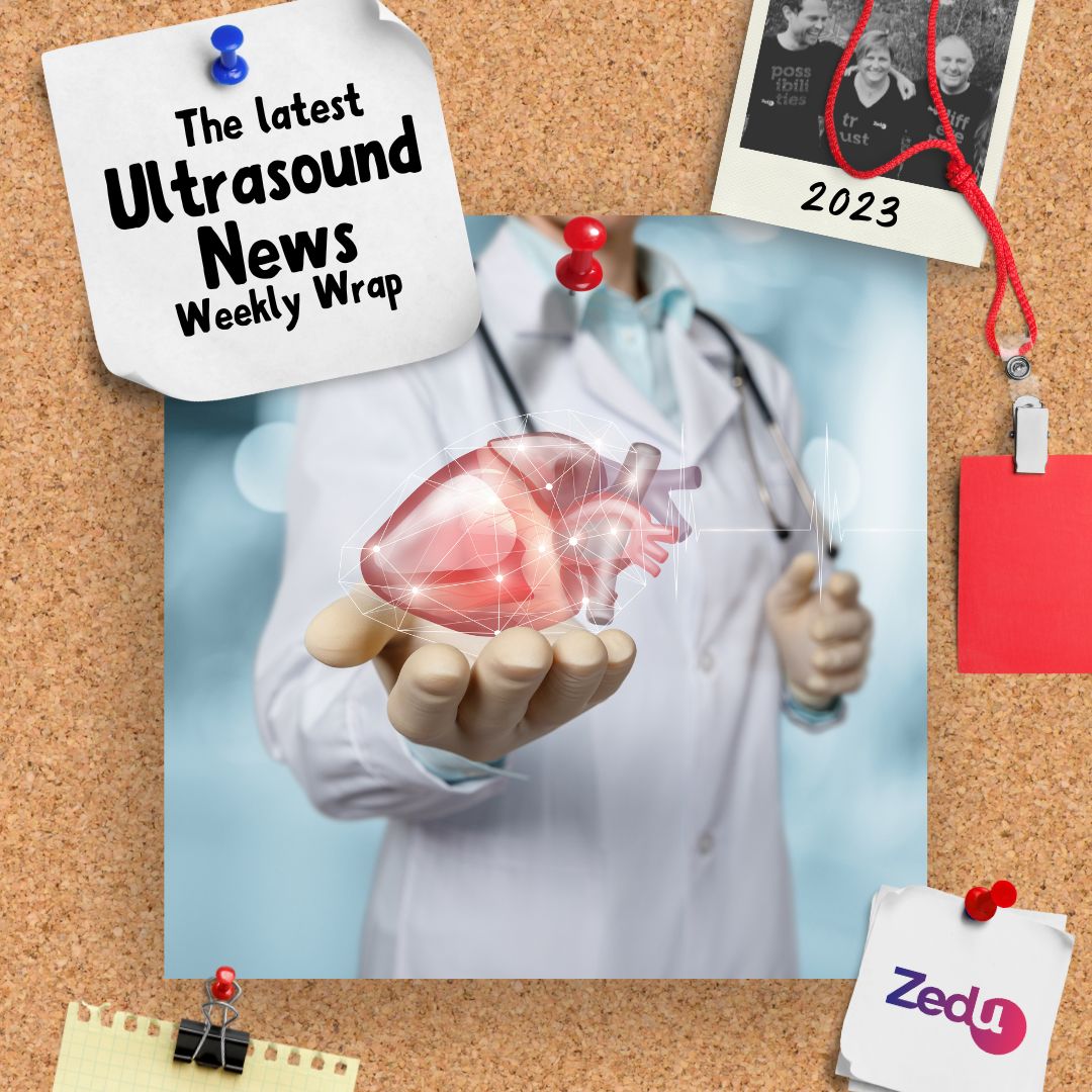 The Zedu weekly wrap - bringing together the best in free ultrasound news, views and opinions from across the internet.
