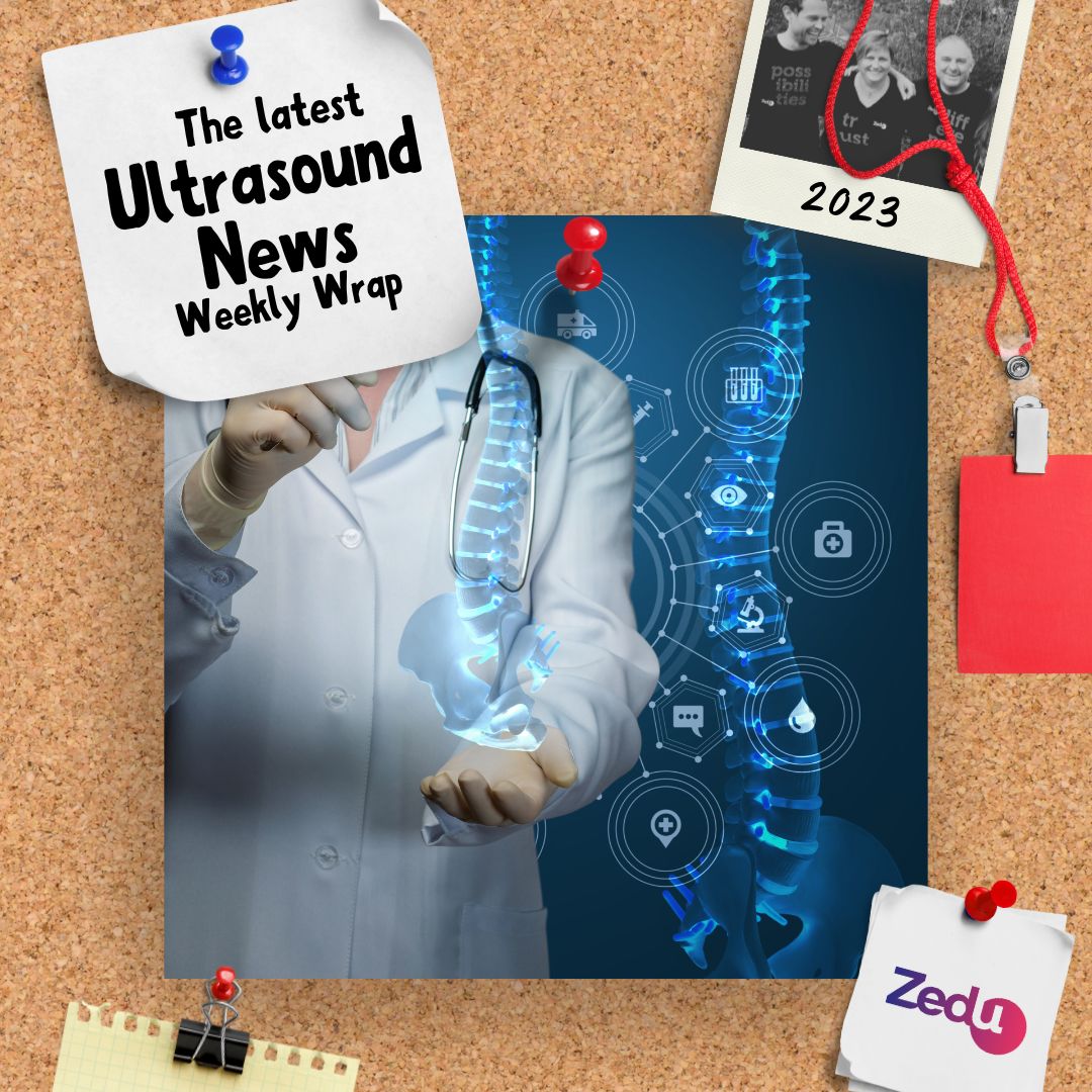 The Zedu weekly wrap - bringing together the best in free ultrasound news, views and opinions from across the internet.