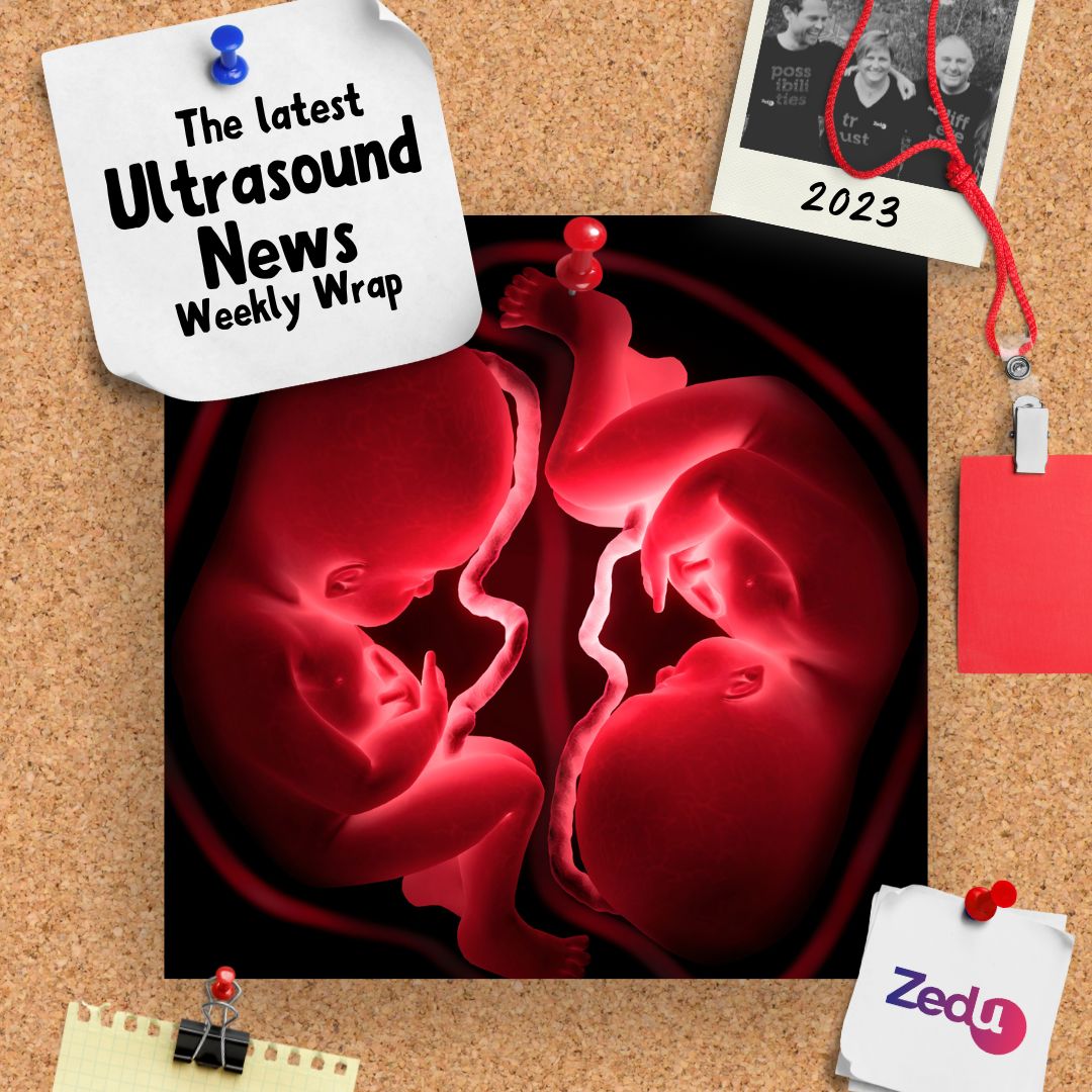 The Zedu weekly wrap - bringing together the best in free ultrasound news, views and opinions from across the internet.