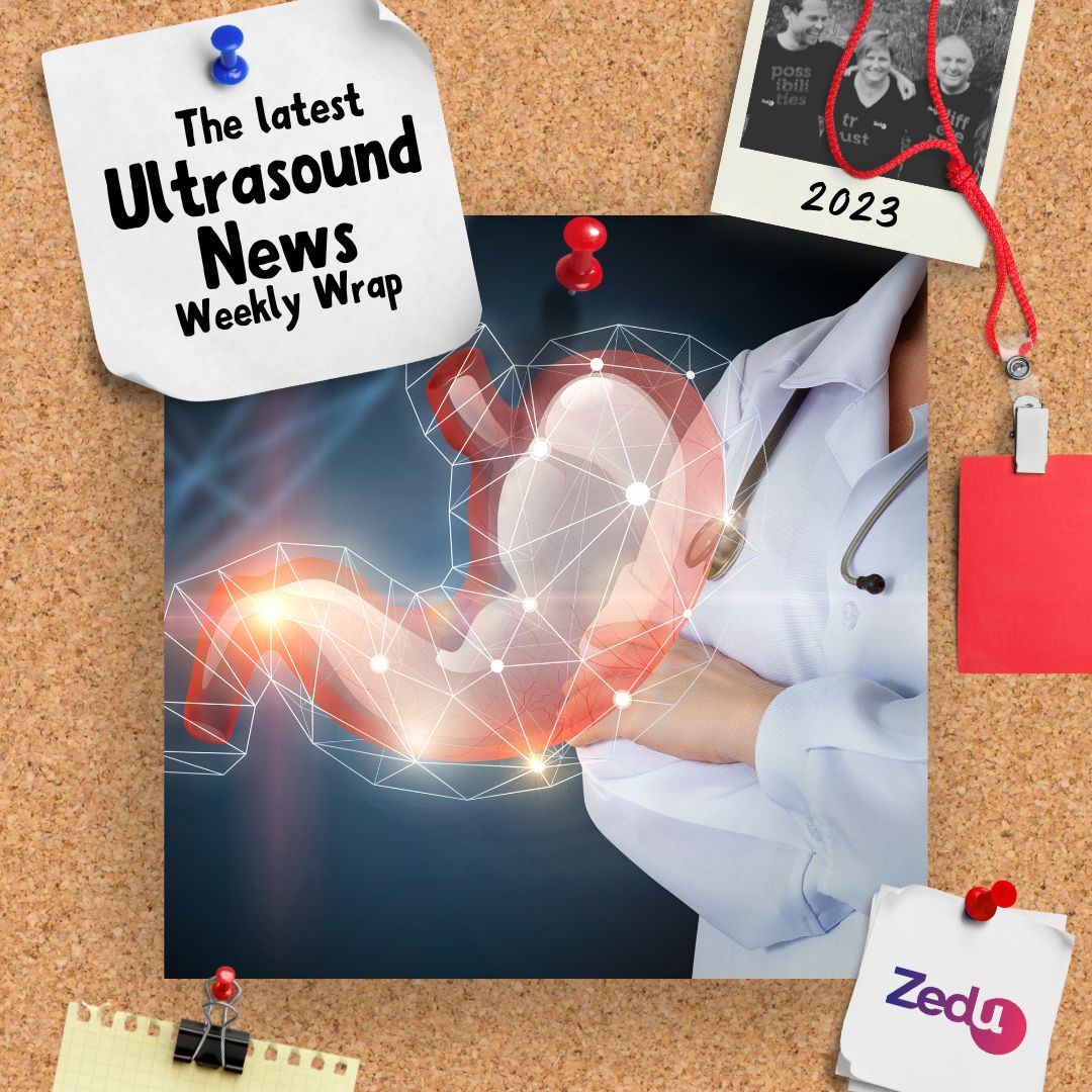 The Zedu weekly wrap - bringing together the best in free ultrasound news, views and opinions from across the internet.